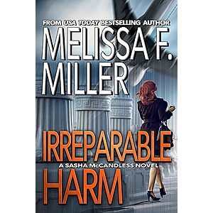 Irreparable Harm (Sasha McCandless Legal Thriller Book 1)