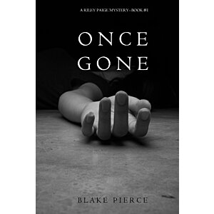 Once Gone (a Riley Paige Mystery--Book #1)