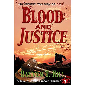 Blood and Justice: A Private Investigator Serial Killer Mystery (A Jake & Annie Lincoln Thriller Book 1)