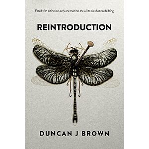Reintroduction: Faced with extinction, only one man has the will to do what needs doing