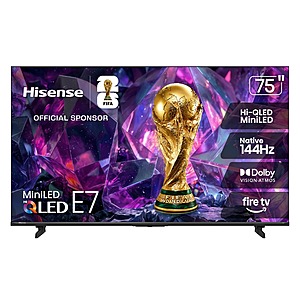 Hisense 75" E7 Cinema Series Hi-QLED Mini-LED 4K UHD 144Hz Smart Fire TV (75E7SF, 2026 NEW) $799.99
