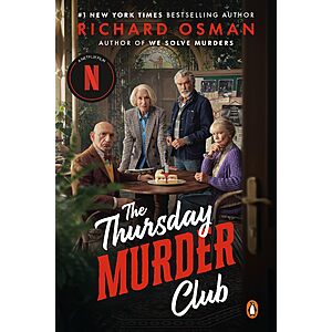 The Thursday Murder Club: A Novel (Thursday Murder Club Mysteries Book 1)